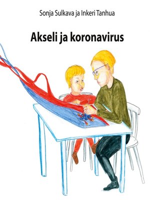 cover image of Akseli ja koronavirus